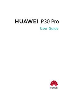 Huawei P30 Pro manual. Tablet Instructions.